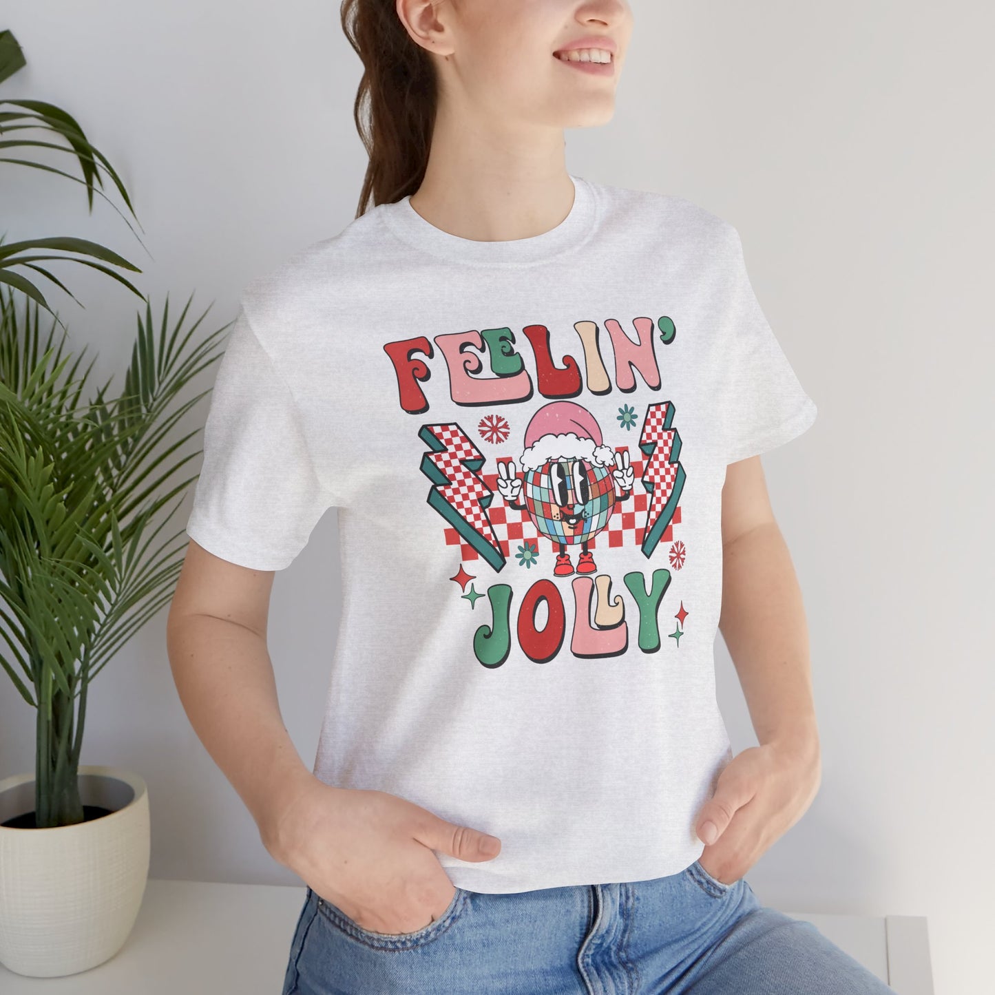 Feeling' Jolly Tee