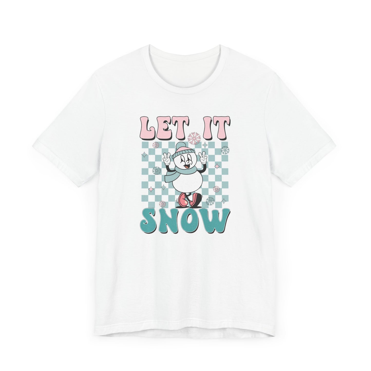 Let it Snow Tee