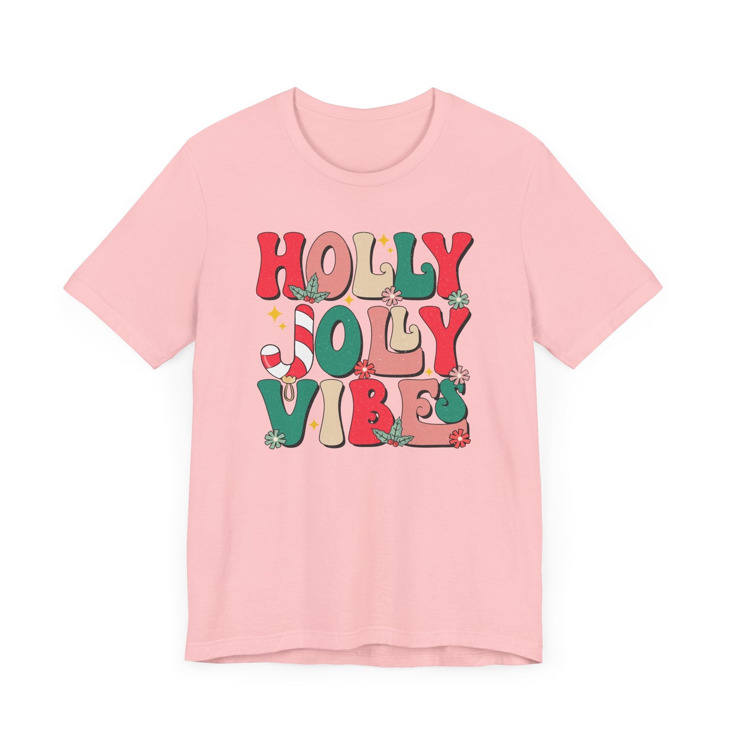 Holly Jolly Vibes Tee