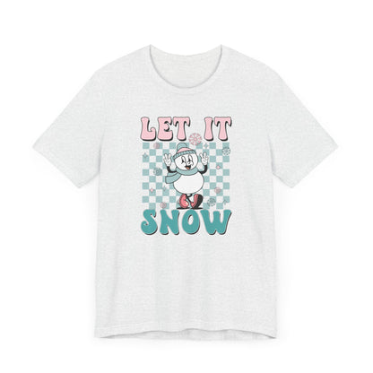 Let it Snow Tee