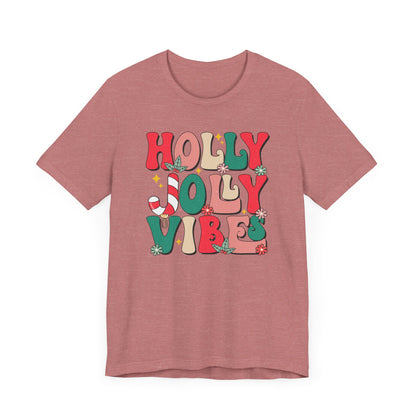 Holly Jolly Vibes Tee