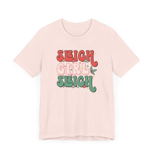 Sleigh Girl Tee