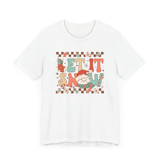 Let it Snow Tee